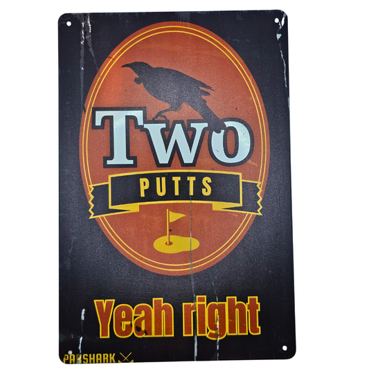 ParShark Two Putts Vintage Metal Sign 30x20cm