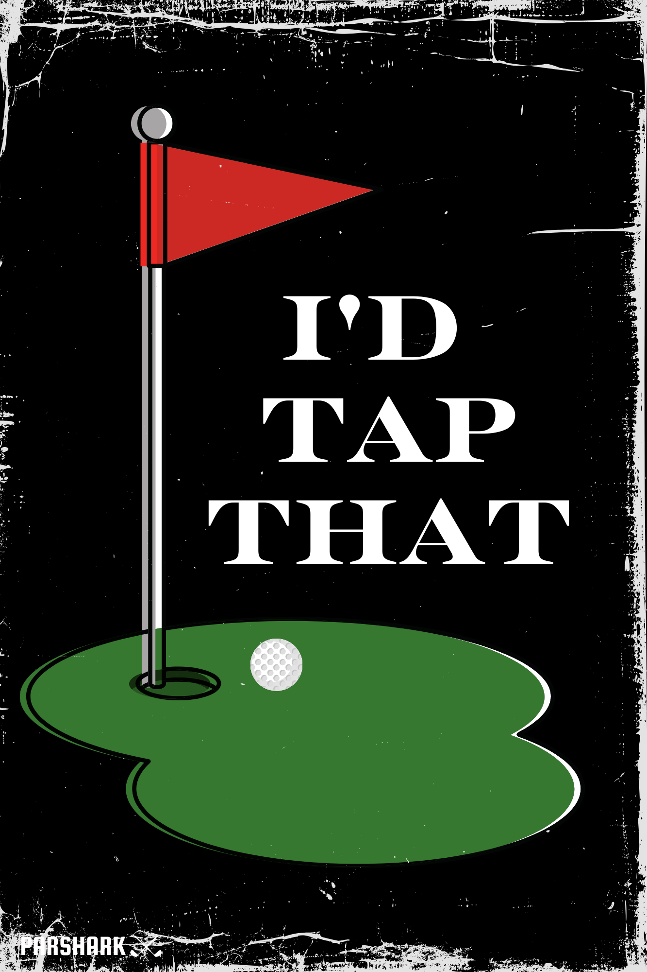 ParShark I'd Tap That Metal Sign 30x20cm